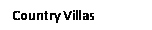 Text Box: Country Villas